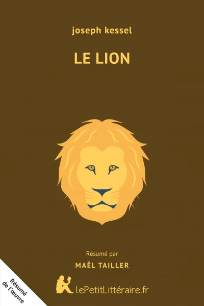 Résumé du livre :  Le Lion
